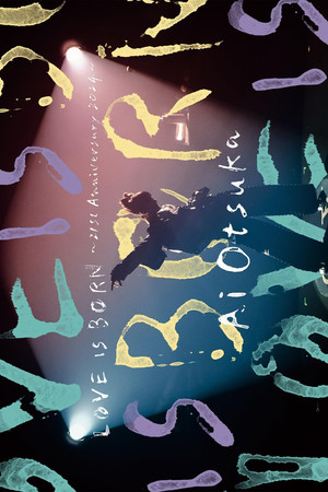 LOVE IS BORN ～21st Anniversary 2024～