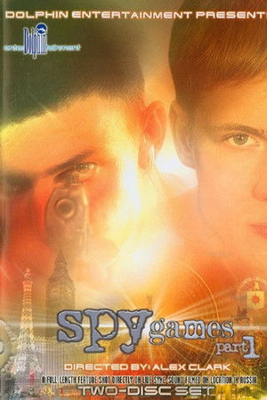 Spy Games: Part 1