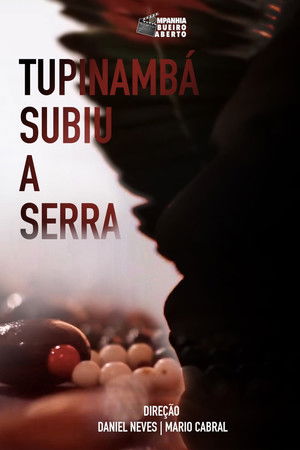 Tupinambá Subiu a Serra