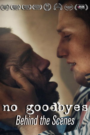 No Goodbyes: Behind the Scenes