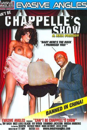 Can't Be Chappelle's Show: A XXX Parody