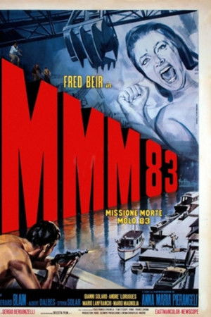 MMM 83 - Missione Morte Molo 83