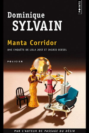 Passage du Désir, le secret de Manta Corridor