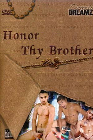 Honor Thy Brother