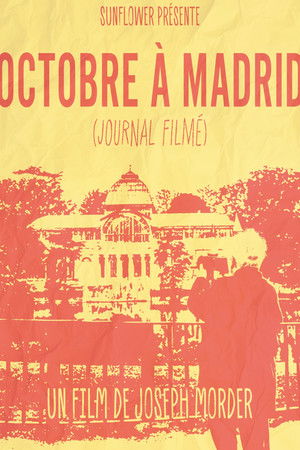 50 Años de ‘Octobre à Madrid’ (Diario Filmado)