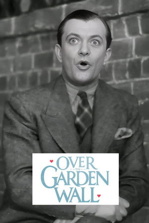 Over the Garden Wall