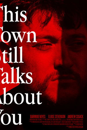 This Town Still Talks About You