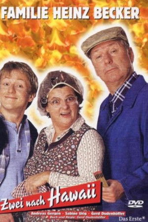 Familie Heinz Becker - Zwei nach Hawaii