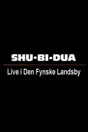 Shu-bi-dua: Live i Den Fynske Landsby