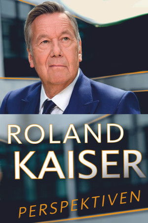Roland Kaiser - vom Findelkind zum Superstar
