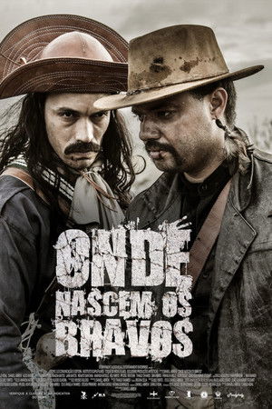 Onde Nascem os Bravos