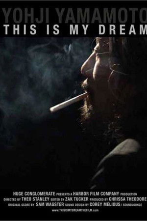 Yohji Yamamoto: This Is My Dream