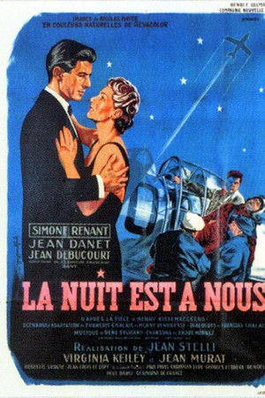 La nuit est à nous