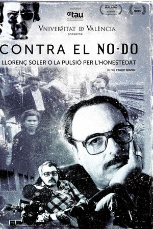 Contra el NO-DO. Llorenç Soler o la pulsión por la honestidad