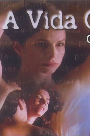 A Vida Como Ela É...