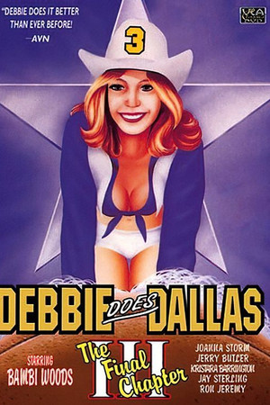 Debbie Does Dallas III: The Final Chapter