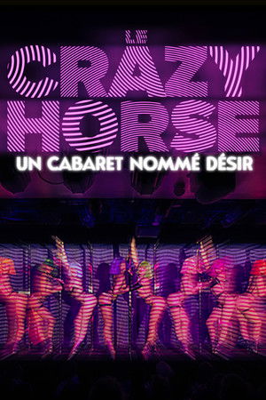 Crazy Horse, un cabaret nommé désir