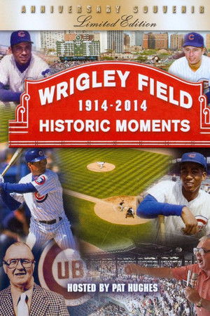 Wrigley Field Historic Moments 1914-2014