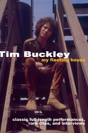 Tim Buckley: My Fleeting House