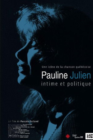 Pauline Julien, intime et politique