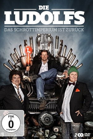 Die Ludolfs – Das Schrottimperium ist zurück!