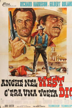 Anche nel west c'era una volta Dio