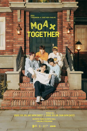 2022 TXT FANLIVE MOA X TOGETHER