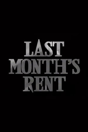 Last Month's Rent