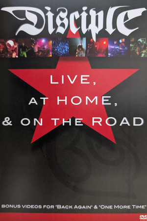 Disciple: Live, At Home, and On the Road