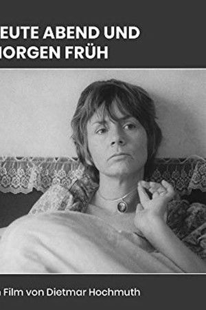 Heute abend und morgen früh