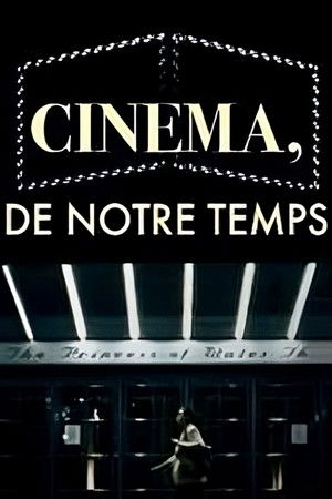 Cinéma, de notre temps