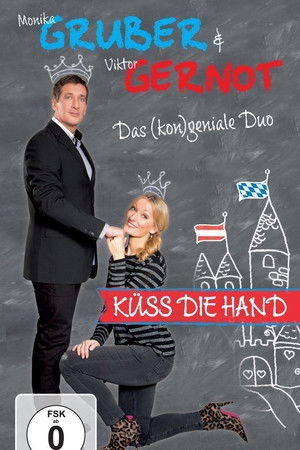 Monika Gruber & Viktor Gernot - Küss die Hand