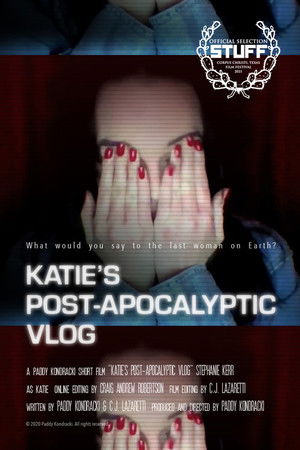 Katie's Post-Apocalyptic Vlog