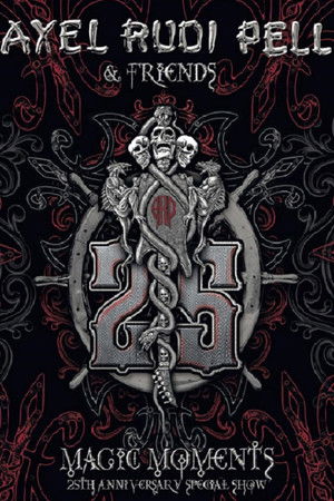 Axel Rudi Pell & Friends: Magic Moments (25th Anniversary)