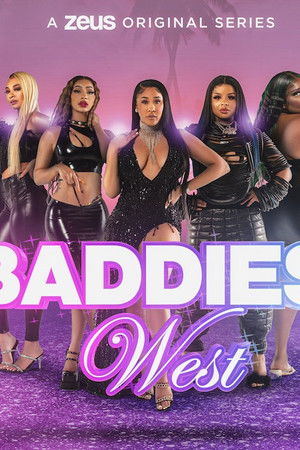 Baddies West