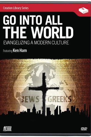 Go into All the World