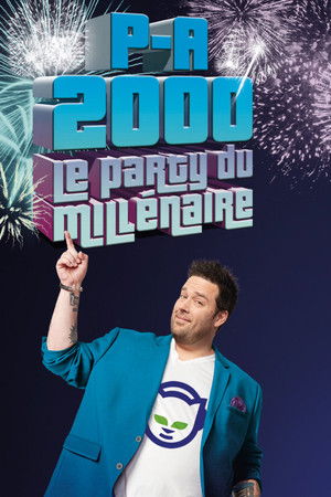 P-A 2000 : Le party du millénaire