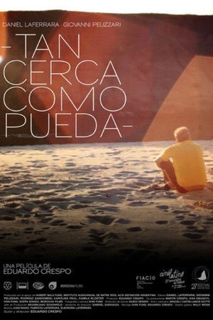 Tan cerca como pueda