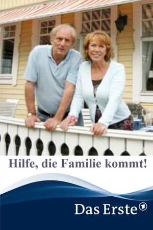 Hilfe, die Familie kommt!