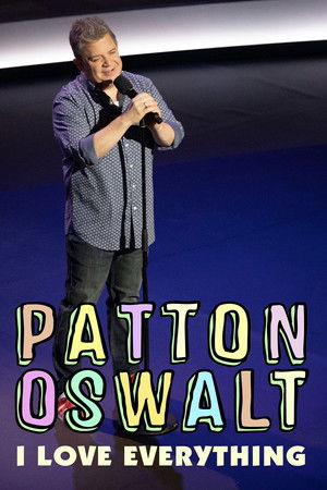 Patton Oswalt: I Love Everything