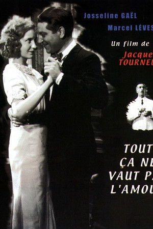 Tout ça ne vaut pas l'amour