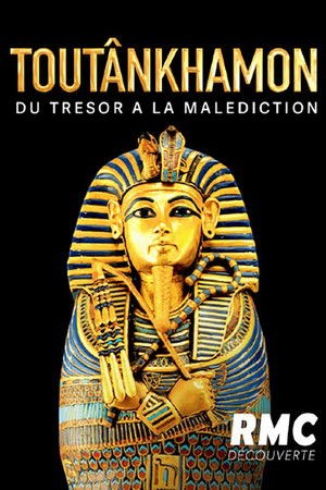 Toutankhamon : du trésor à la malédiction