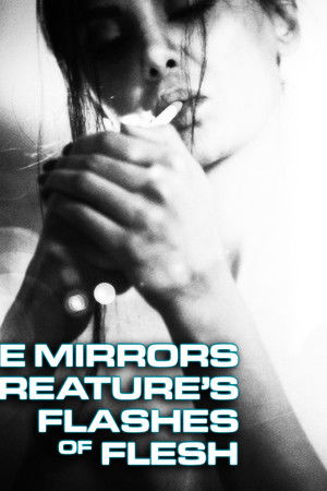 Three Mirrors Creature's Flashes of Flesh