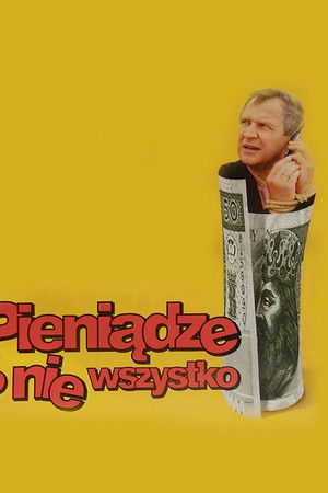 Pieniądze to nie wszystko