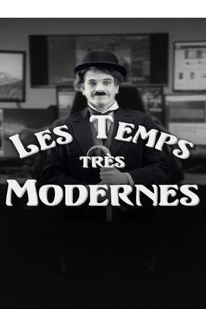 Les Temps très modernes