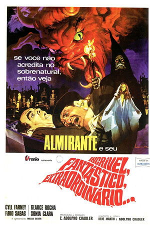 Incrível, Fantástico, Extraordinário