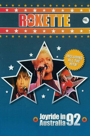 Roxette - Joyride in Australia 92