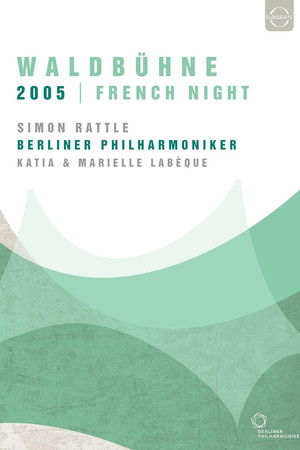 Waldbühne 2005: French Night