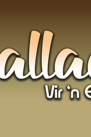 Ballade Vir 'n enkeling