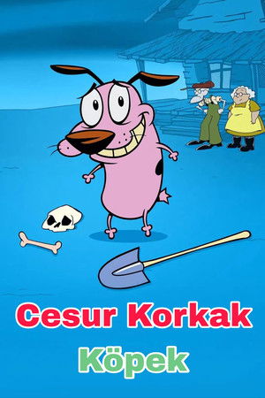 Cesur Korkak Köpek
